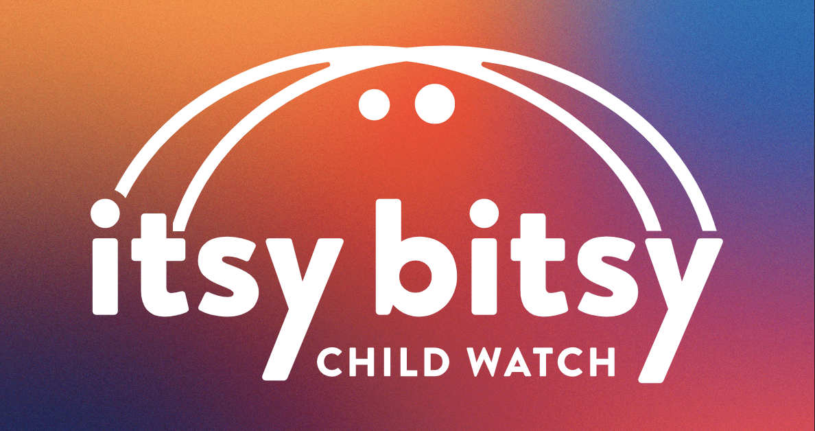 Itsy Bitsy child watch written in white type on orange and blue background